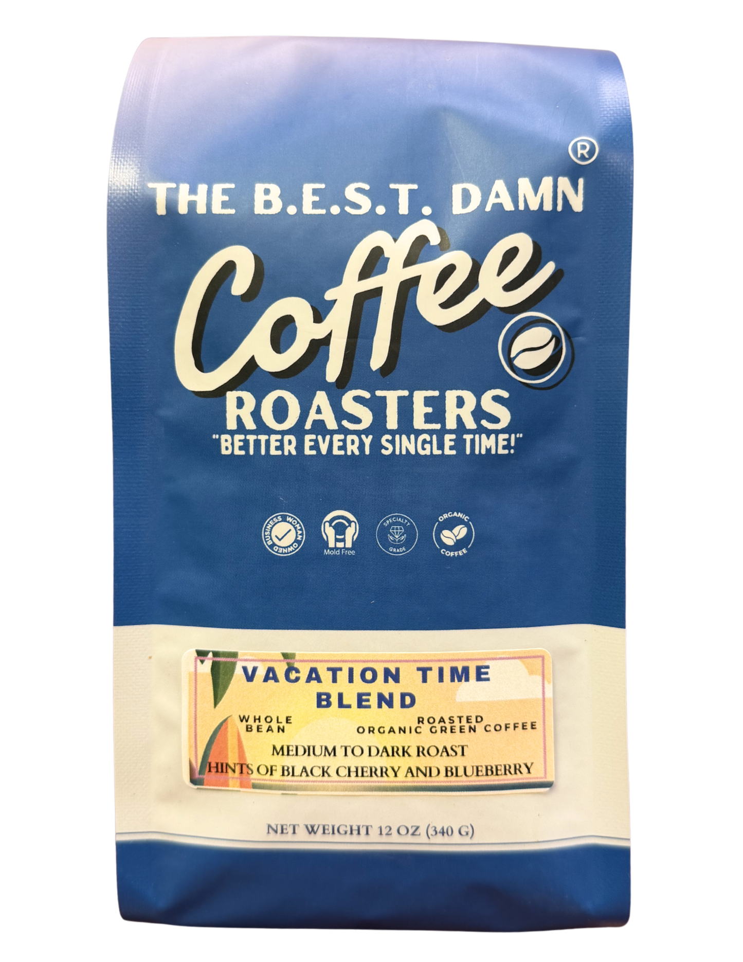The Best Damn Coffee - Vacation Time Blend