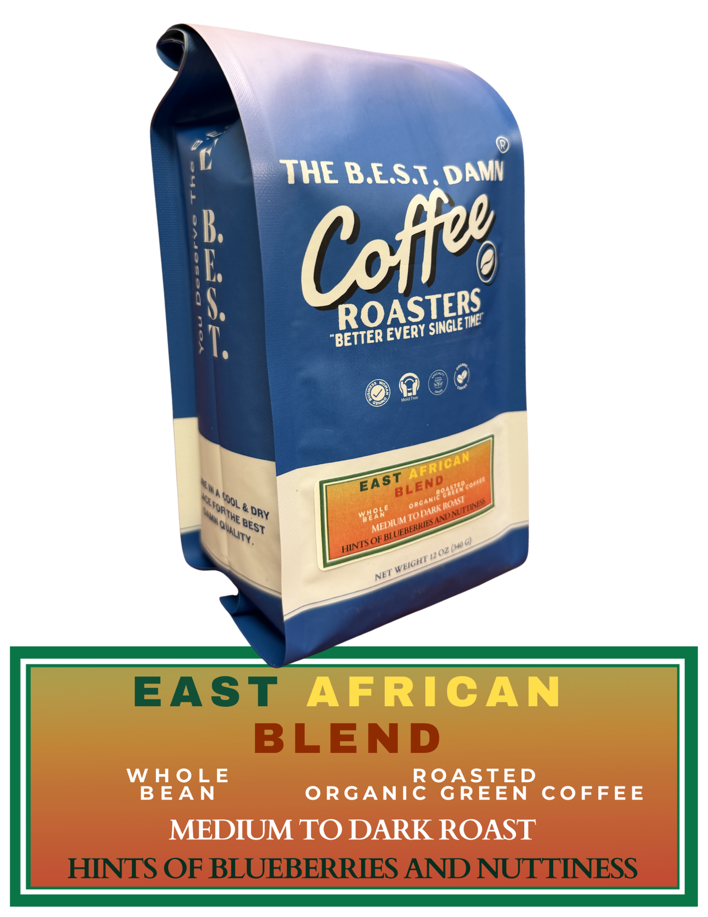 The Best Damn Coffee - East African Blend