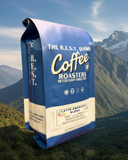 The Best Damn Coffee - Latin American Blend