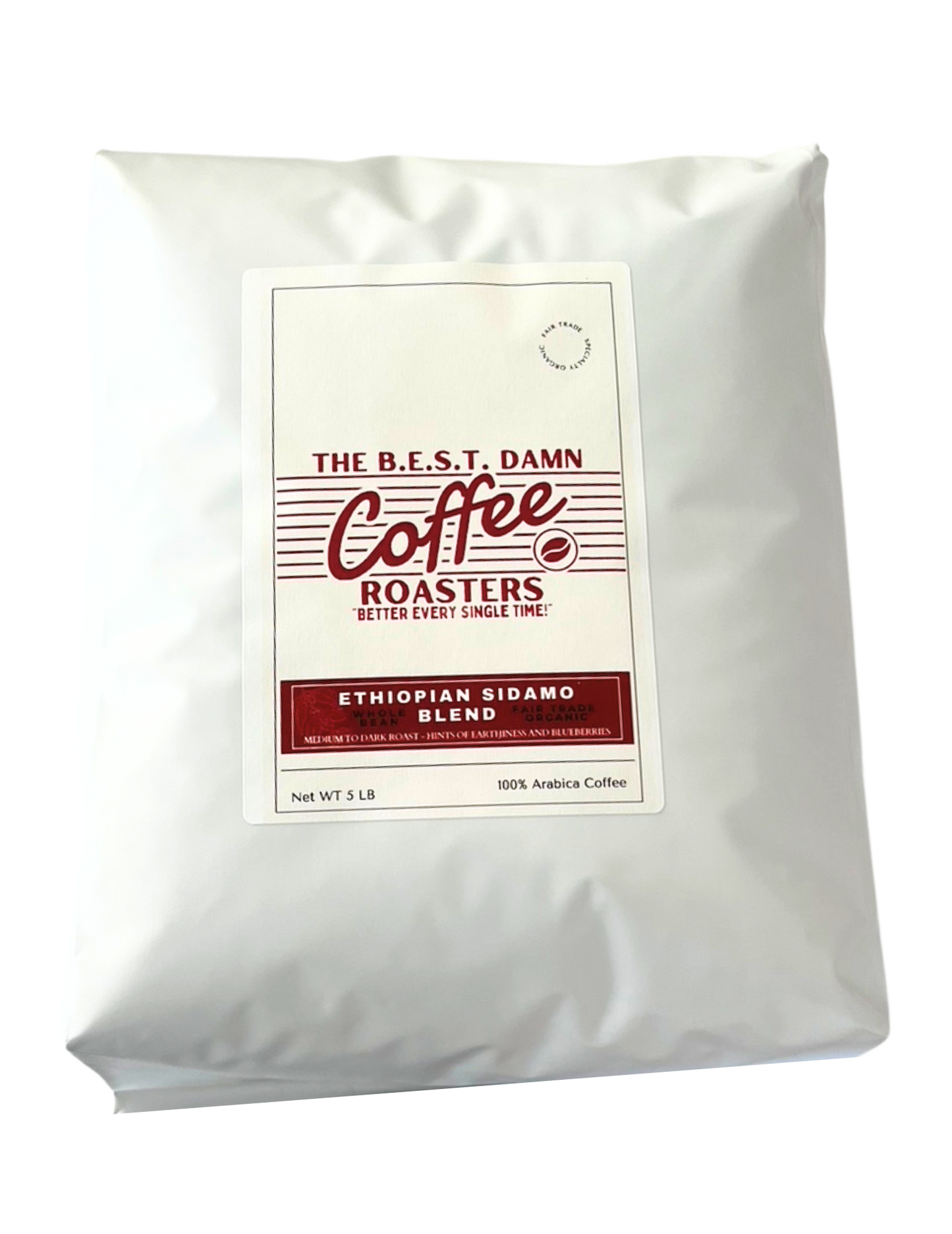 The Best Damn Coffee - Ethiopian Sidamo Blend - 5 Pounds