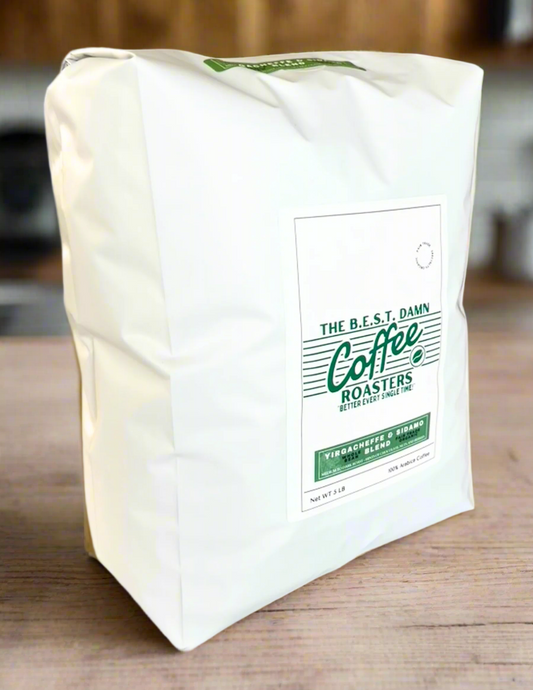 The Best Damn Coffee - Ethiopian Yirgacheffe & Sidamo Blend - 5 Pounds