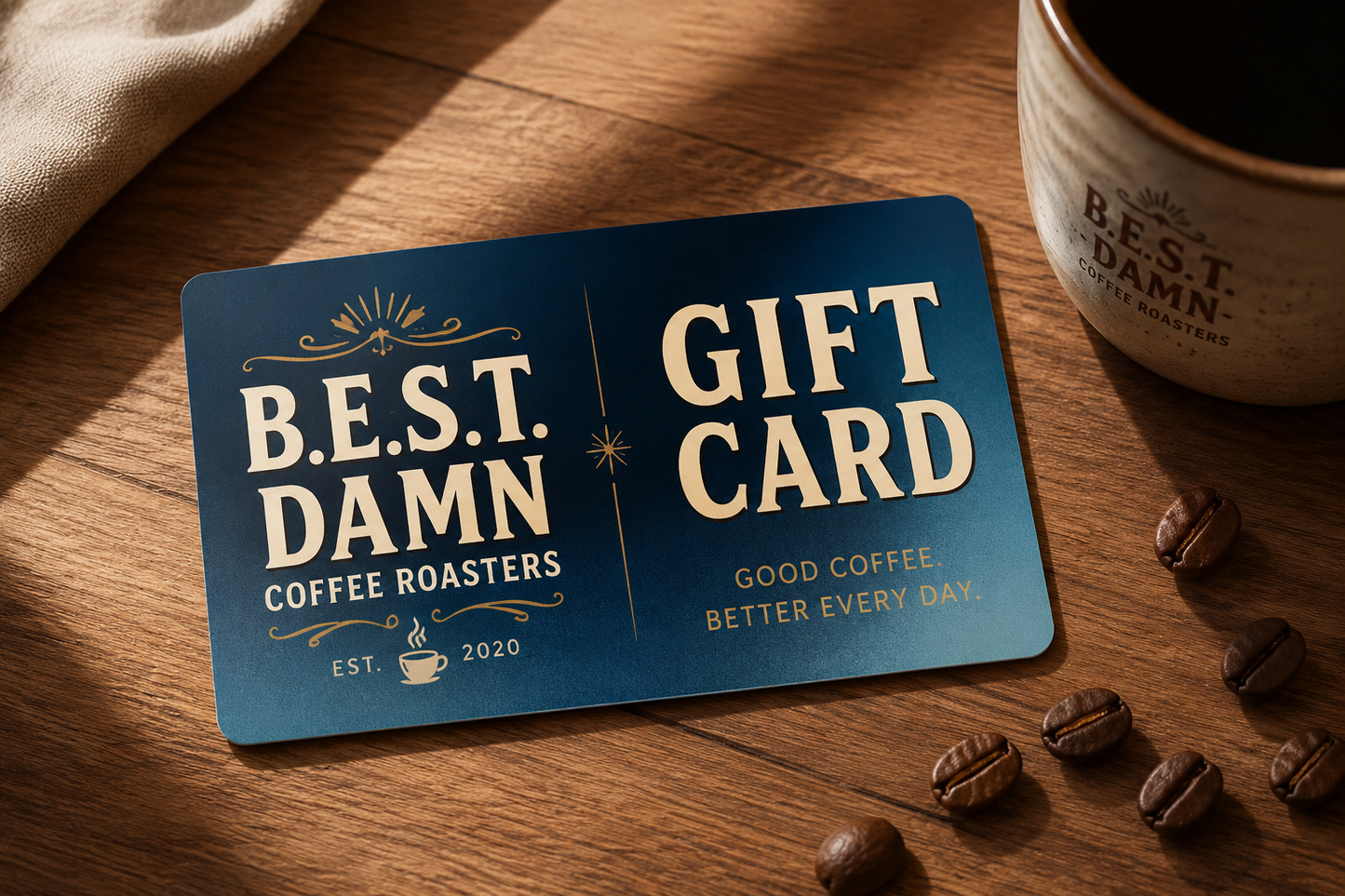 The B.E.S.T. Damn Coffee GIFTCARD
